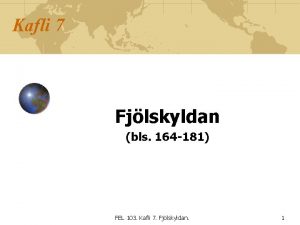 Kafli 7 Fjlskyldan bls 164 181 FEL 103