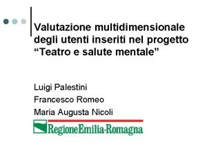 Valutazione multidimensionale degli utenti inseriti nel progetto Teatro