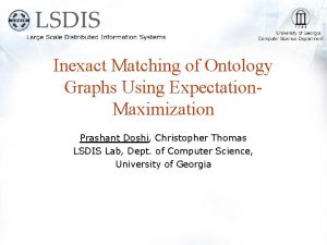 Inexact Matching of Ontology Graphs Using Expectation Maximization