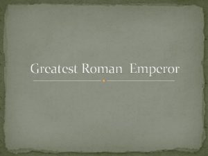 Who was the first roman emporer