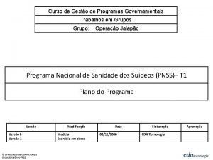 Curso de Gesto de Programas Governamentais Trabalhos em