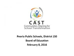 Peoria Public Schools District 150 Board of Education
