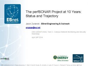 The perf SONAR Project at 10 Years Status