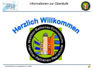 Informationen zur Oberstufe Informationsabend der 10 Jahrgangsstufe am