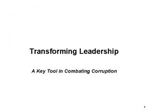 Transforming Leadership A Key Tool in Combating Corruption