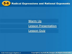 5-6 radical expressions and rational exponents