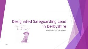 Designated Safeguarding Lead in Derbyshire A Guide for