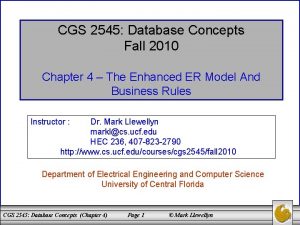 CGS 2545 Database Concepts Fall 2010 Chapter 4