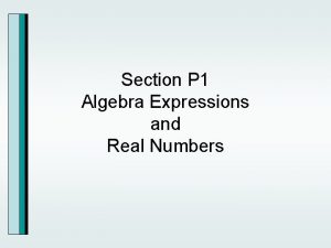 Section p.1 algebraic expressions