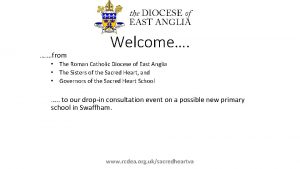 from Welcome The Roman Catholic Diocese of East
