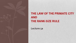 The law of primate city