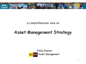 ASSET MANAGEMENT a comprehensive view on Asset Management