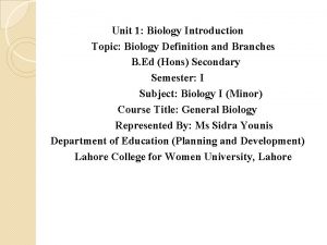 Unit 1 Biology Introduction Topic Biology Definition and