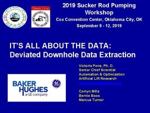 2019 Sucker Rod Pumping Workshop Cox Convention Center