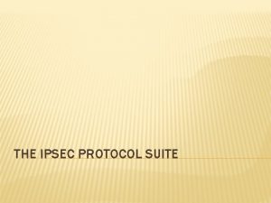 Ipsec protocol suite