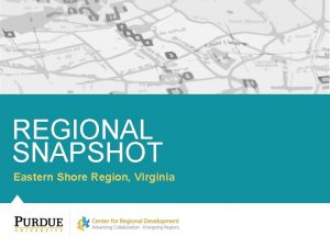 REGIONAL SNAPSHOT Eastern Shore Region Virginia Table of