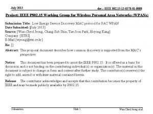 July 2013 doc IEEE 802 15 13 0378