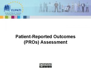 European Patients Academy on Therapeutic Innovation PatientReported Outcomes