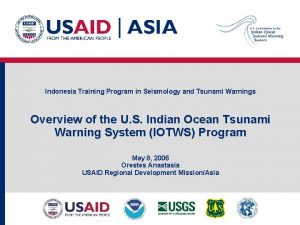 Indonesia Training Program in Seismology and Tsunami Warnings