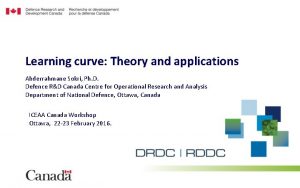 Learning curve Theory and applications Abderrahmane Sokri Ph