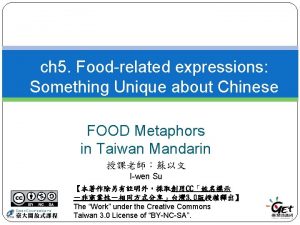 ch 5 Foodrelated expressions Something Unique about Chinese