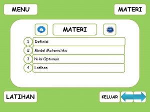 MATERI MENU MATERI 1 Definisi 2 Model Matematika