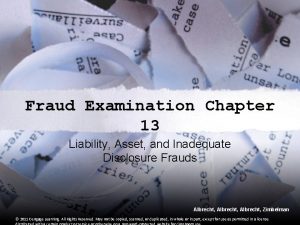 Fraud Examination Chapter 13 Liability Asset and Inadequate