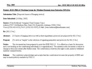 May 2005 doc IEEE 802 15 05 0221