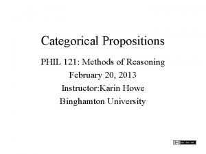 Categorical Propositions PHIL 121 Methods of Reasoning February