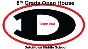 Dutchtown middle school open house