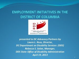 EMPLOYMENT INITIATIVES IN THE DISTRICT OF COLUMBIA presented