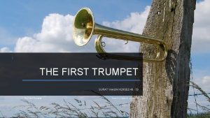 1 THE FIRST TRUMPET SURAT YAASIN VERSES 48