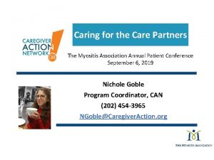 Caring for the Care Partners The Myositis Association