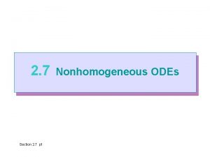 2 7 Section 2 7 p 1 Nonhomogeneous