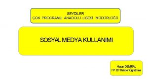 SEYDLER OK PROGRAMLI ANADOLU LSES MDRL SOSYAL MEDYA