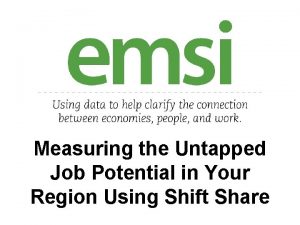 Measuring the Untapped Job Potential in Your Region