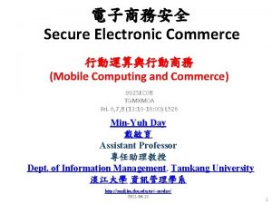 Secure Electronic Commerce Mobile Computing and Commerce 992