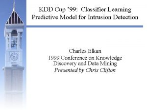 KDD Cup 99 Classifier Learning Predictive Model for