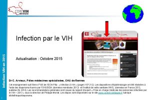 Infection VIH en 2015 Infection par le VIH