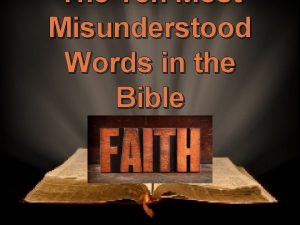 The Ten Most Misunderstood Words in the Bible