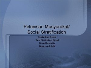 Mixed social stratification