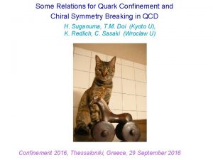 Some Relations for Quark Confinement and Chiral Symmetry