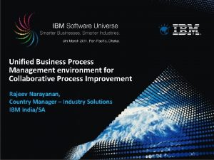 Unified Business Process Management environment for Collaborative Process