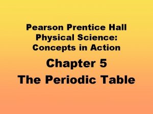 Pearson Prentice Hall Physical Science Concepts in Action