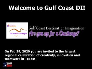 Welcome to Gulf Coast DI On Feb 29