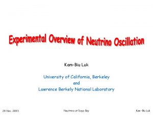 KamBiu Luk University of California Berkeley and Lawrence