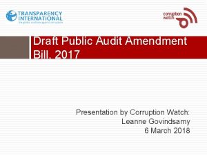 Draft Public Audit Amendment Bill 2017 Presentation by