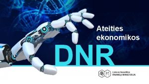 Ateities ekonomikos DNR DNR PLANAS 6 3 mlrd