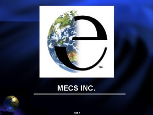 MECS INC 940 1 Meeting EPA Consent Decree