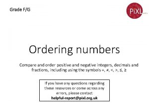Order positive and negative integers decimals and fractions